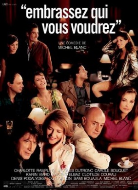吻你所爱Embrassez qui vous voudrez