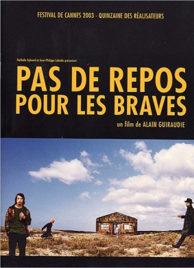 勇者不眠Pas de repos pour les braves