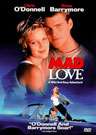 疯狂的爱Mad Love