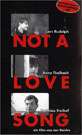 不是情歌Not a Love Song