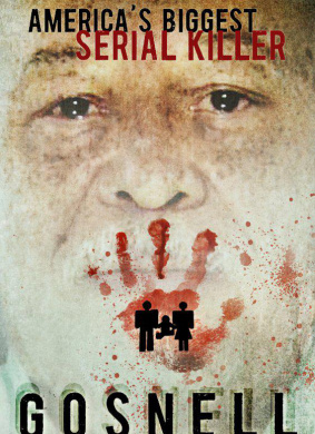 Gosnell: America's Biggest Serial Killer